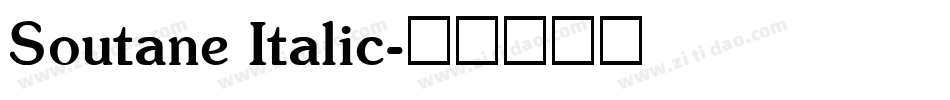 Soutane Italic字体转换